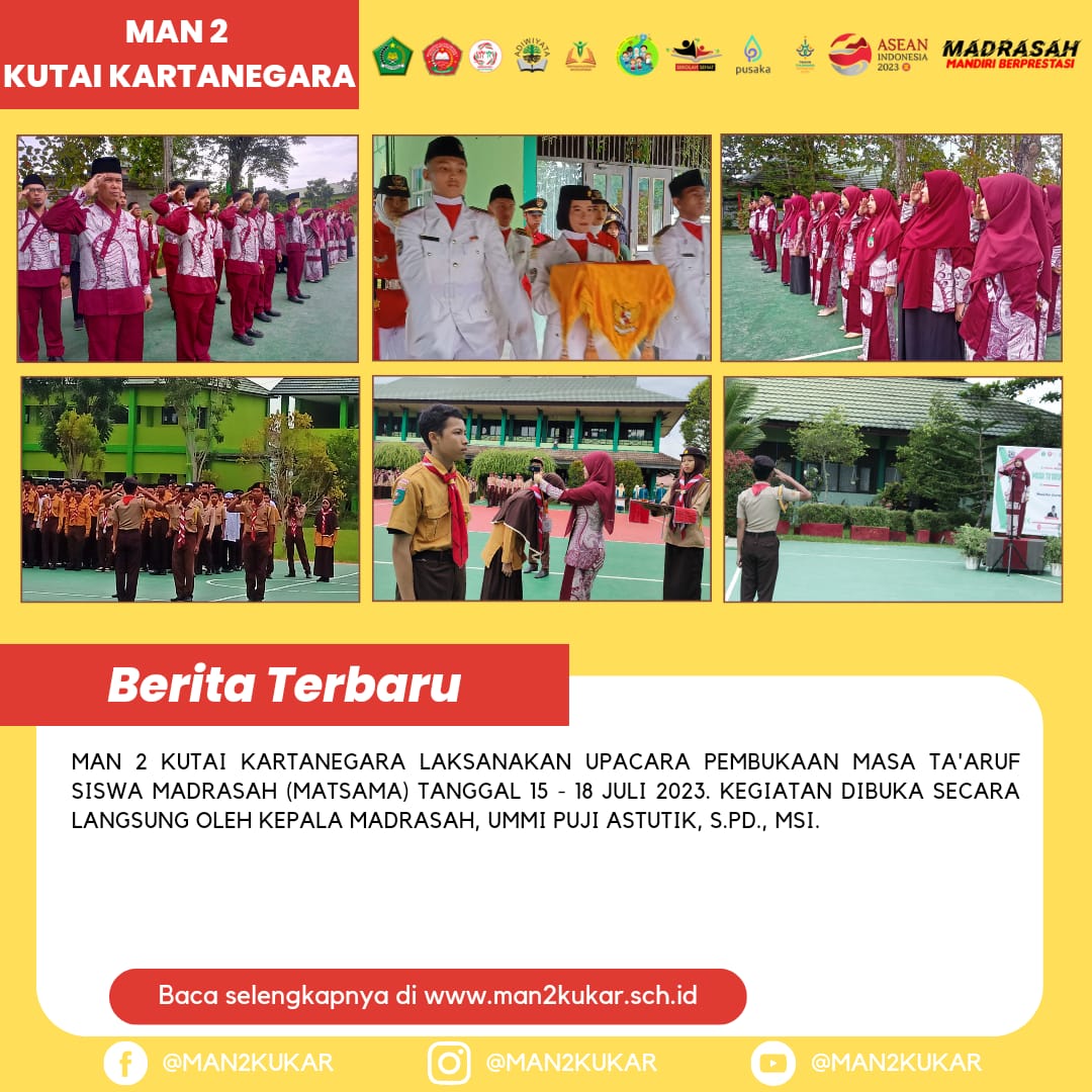 MAN 2 Kukar Laksanakan Upacara Pembukaan Matsama Tahun 2023